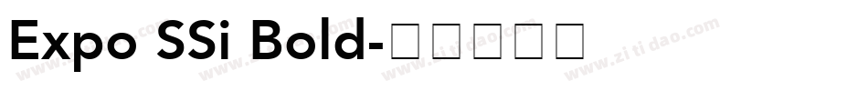 Expo SSi Bold字体转换